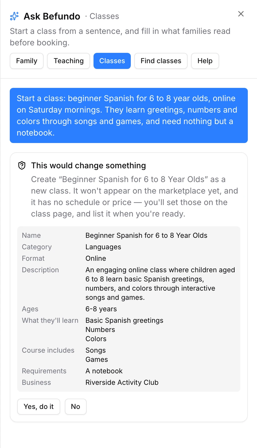 Ask Befundo's Classes tab with a drafted class on a This would change something card, and Yes, do it and No buttons