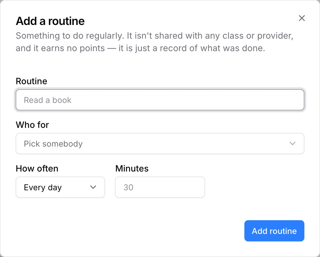The Add a routine form: the routine's name, Who for starting on Pick somebody, How often, and Minutes