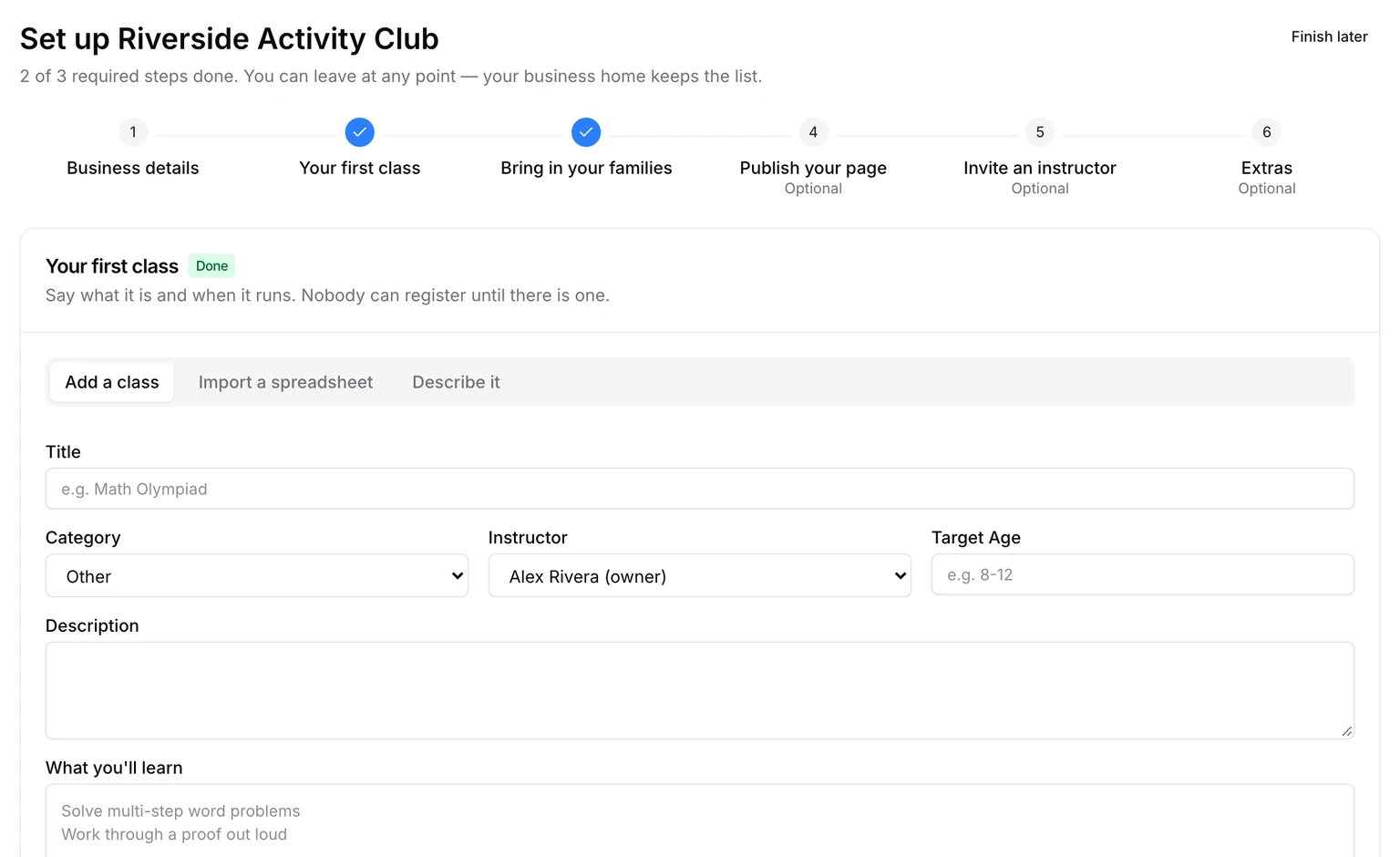 The setup wizard's steps along the top, with Your first class open on its three tabs: Add a class, Import a spreadsheet and Describe it