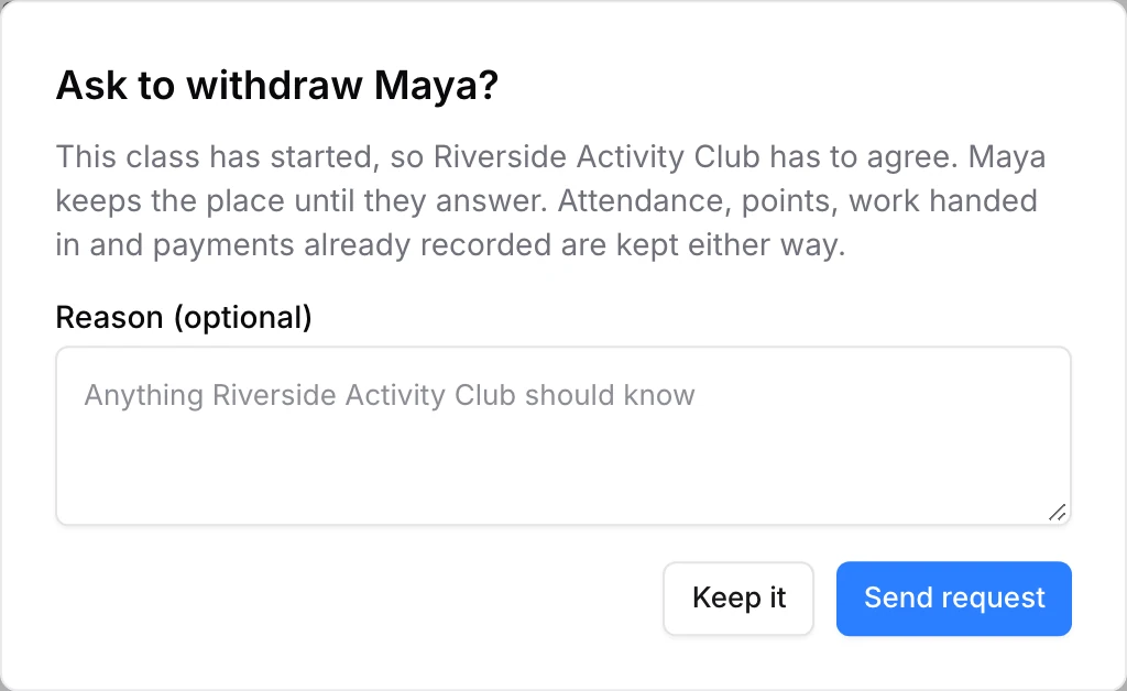 Ask to withdraw Maya: this class has started, so the business has to agree, with an optional reason and a Send request button